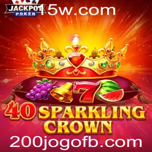 Descubra o Fascinante Mundo de 40SparklingCrown: Regras e Estratégias